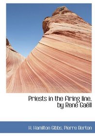 Priests in the firing line, by Ren Gall