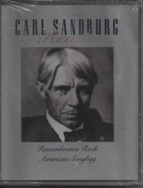 More Carl Sandburg Reads: Remembrance Rock and American Songbag (Audio Cassette) (Unabridged)