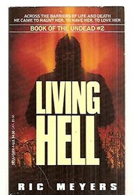 Living Hell (Book of the Undead, Bk 2)