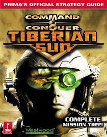 Command  Conquer: Tiberian Sun: Prima's Official Strategy Guide