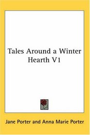 Tales Around a Winter Hearth