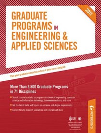 Graduate Programs in Engineering & Applied Sciences (Peterson's Graduate Programs in Engineering & Applied Sciences)