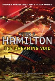 The Dreaming Void: The Void Trilogy Bk. 1