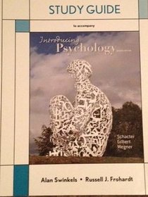 Study Guide for Introducing Psychology