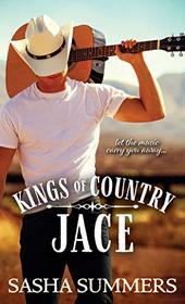 Jace (Kings of Country, Bk 1)