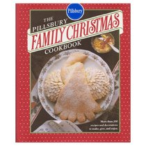 PILLSBURY FAMILY CHRISTMAS COOKBOOK