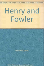 Henry and Fowler