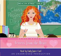 Beacon Street Girls #3: Letters from the Heart, Narrated By Emily Janice Card, 5 Cds [Complete & Unabridged Audio Work]