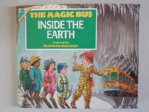 Inside the Earth (Magic Bus)