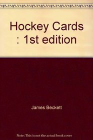 Hockey Cards: 1st edition