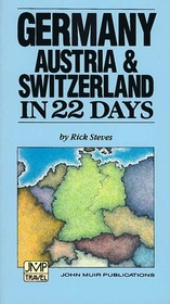 Germany, Austria & Switzerland in Twenty-Two Days