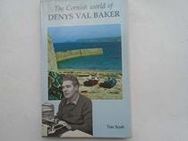 The Cornish World of Denys Val Baker