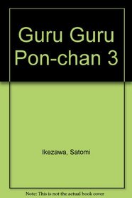 Guru Guru Pon-chan 3