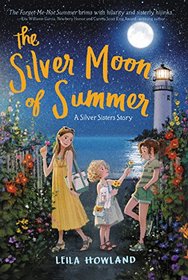 The Silver Moon of Summer (Silver Sisters)