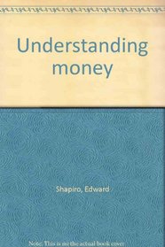 Understanding money