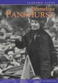 Emmeline Pankhurst (Leading Lives)