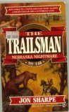 Trailsman 146: Nebraska Nightmare (Trailsman)