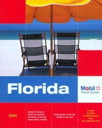 Mobil Travel Guide: Florida, 2004 (Mobil Travel Guides (Includes All 16 Regional Guides))