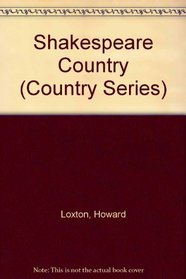 Shakespeare Country (Country Series)