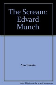 The Scream: Edvard Munch
