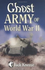 Ghost Army of World War II