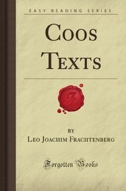 Coos Texts (Forgotten Books)