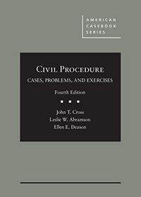 Civil Procedure: Cases, Problems, and Exercises - CasebookPlus (American Casebook Series)
