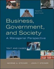Business, Government and Society: A Managerial Perspective