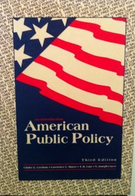 American Public Policy: An Introduction