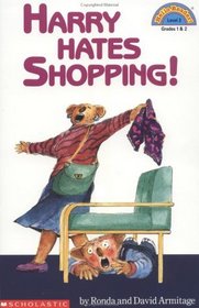 Harry Hates Shopping! (Hello Reader!, Level 3)