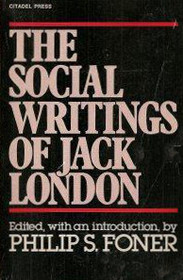 The Social Writings of Jack London