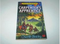The Carpenter's Apprentice (Stories six world series)