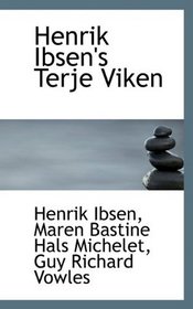 Henrik Ibsen's Terje Viken