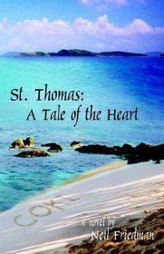 St. Thomas: A Tale Of The Heart