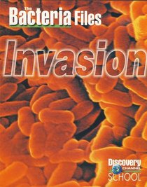 The Bacteria Files Invasion Discovery Channel School (Invasion)
