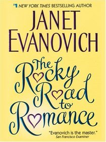 The Rocky Road To Romance (Large Print)