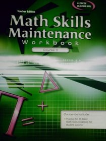 TEACHER EDITION Math Skills Maintenance Workbook Course 3