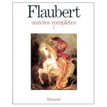 Oeuvres Completes Volume 1 (French Edition)
