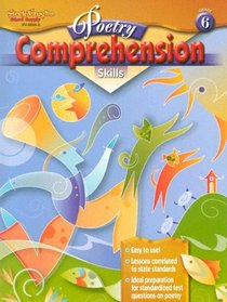 Poetry Comprehension Grade 6 (Poetry Comprehension)
