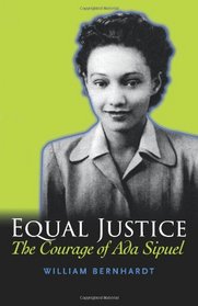 Equal Justice: The Courage of Ada Sipuel