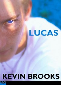 Lucas: A Story of Love and Hate