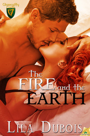 The Fire and the Earth (Glenncailty Castle, Bk 2)