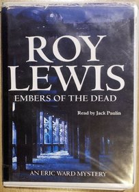 Embers of the Dead (Eric Ward Mysteries)
