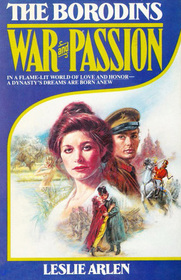 War and Passion (Borodins, Bk 2)