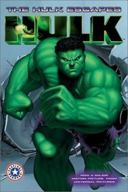 The Hulk: The Hulk Escapes (Festival Reader)