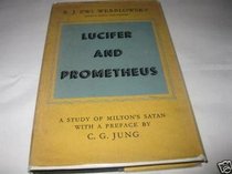 Lucifer and Prometheus