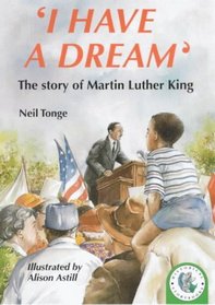 I Have a Dream (Historical Storybooks)