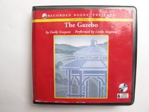 The Gazebo (Audio CD) (Unabridged)