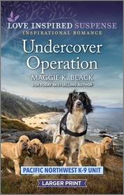 Undercover Operation (Pacific Northwest K-9 Unit, Bk 7) (Love Inspired Suspense, No 1059) (Larger Print)