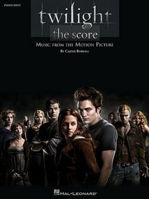 Twilight - The Score: Music from the Motion Picture